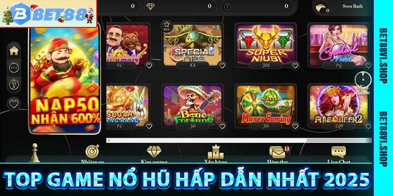 Top game nổ hũ uy tín hot nhất 2025